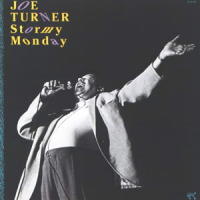 Stormy Monday